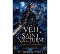 The Veil of Saint Nocturne