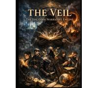 THE VEIL: THE LUCIDIAN NARRATIVE ENGINE