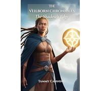 The Veilborn Chronicles: The Shadow's Edge