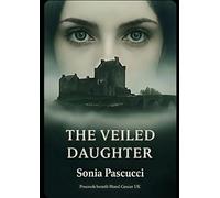 THE VEILED DAUGHTER: " All proceeds from this book are donated to Blood Cancer UK