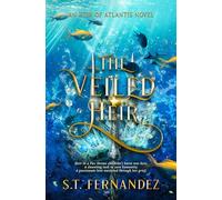 S T Fernandez The Veiled Heir (Tascabile) Heir of Atlantis