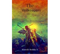 The Veilkeepers: The Saviors of Time!