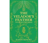 The Velador's Feather: 1