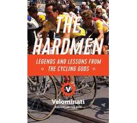 The Velominati The Hardmen (Copertina rigida)