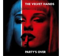 The Velvet Hands Party's Over (CD) Album