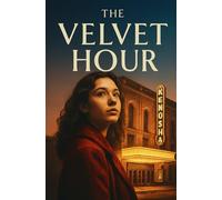 The Velvet Hour
