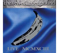The Velvet Underground - Live Mcmxciii