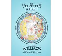 The Velveteen Rabbit - Illustrated by Timothy Teruo Watters