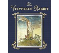Margery Williams The Velveteen Rabbit (Copertina rigida)