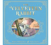 The Velveteen Rabbit: The Collectible Leather Edition