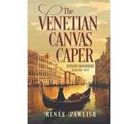 The Venetian Canvas Caper: Large Print Edition