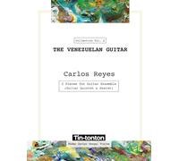 THE VENEZUELAN GUITAR - 2 Pieces for Guitar Ensemble by Carlos Reyes: Guitar Quintet & Sextet