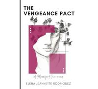 The Vengeance Pact: A Marriage of Inconvenience