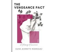 The Vengeance Pact: A Marriage of Inconvenience