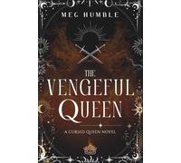 The Vengeful Queen: 2
