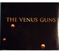 The Venus Guns - The Venus Guns, Fire It Up EP