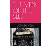 THE VERB OF THE SEED