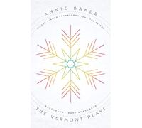 The Vermont Plays: Four Plays