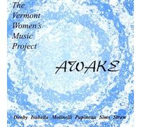 The Vermont Women's Music Project - Awake (US Import)