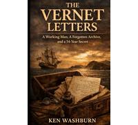 The Vernet Letters: A True Story from a Forgotten Archive - A Short Read
