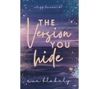The Version You Hide: Special Edition