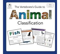 The Vertebrate's Guide to Animal Classification