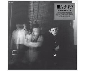 The Vertex - Yeah! Yeah! Yeah! (LP)
