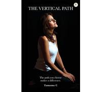 THE VERTICAL PATH