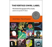 The Vertigo Swirl Label: Worldwide Discography & Price Guide