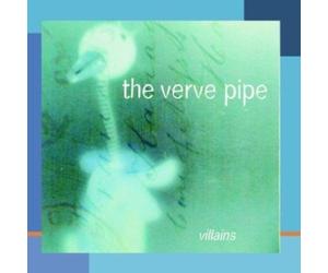 The Verve Pipe VILLAINS (CD)