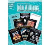 The Very Best of John Williams: Instrumental Solos: Violin/ Piano Accompaniment Level 2-3