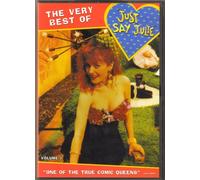 The Very Best of Just Say Julie: Volume 1