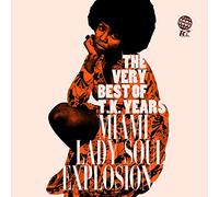 THE VERY BEST OF T.K. YEARS -MIAMI LADY SOUL EXPLOSION- [日本独自企画盤 / 最新リマスター / 日本語解説付き](CDSOL-5664)
