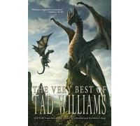 The Very Best of Tad Williams