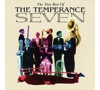The Very Best of the Temperance Seven