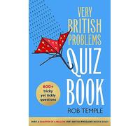 The Very British Problems Quiz Book
