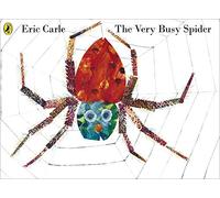 The Very Busy Spider by Eric Carle (2011-06-02)