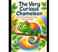 The Very Curious Chameleon