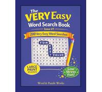 The VERY Easy Word Search Book: Large Print | 200 puzzles | 8.5x11 inches | Low-Stress | Full Solutions | Made for Seniors, Beginners, Students | ... to Solve | Familiar Words | Gifts | Travel