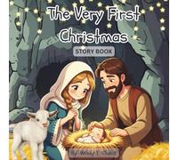 The Very First Christmas