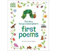 The Very Hungry Caterpillar's First Poems