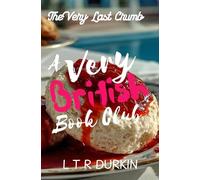 The Very Last Crumb: The King is dead. The widow is dangerous. The files must disappear.