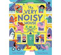 The Very Noisy House