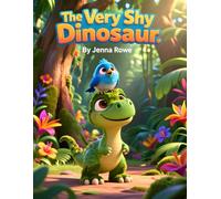 The Very Shy Dinosaur