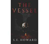 The Vessel: A Horror Novel