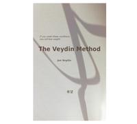 The Veydin Method: If you meet these conditions, you will lose weight