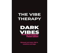 The Vibe Therapy: Dark Vibes Edition: Relaxing puzzles with moody words and introspective energy for stress relief.