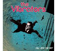 The Vibrators - Cadere nel cielo