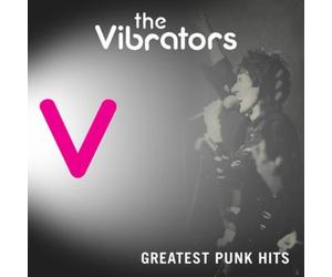 The Vibrators Greatest Punk Hits (CD) Album