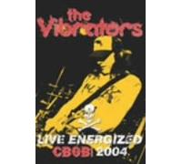 The Vibrators - Live Energized Cbgb 2004 [S: J]